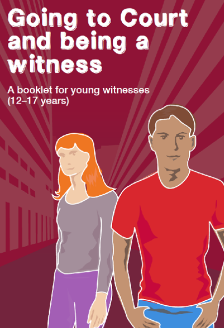 Cover for 'Going to court and being a witness, a booklet for young witnesses (12-17 years)' 